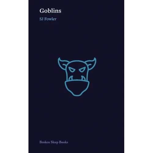 Goblins: or The Tiny Tears of Technology