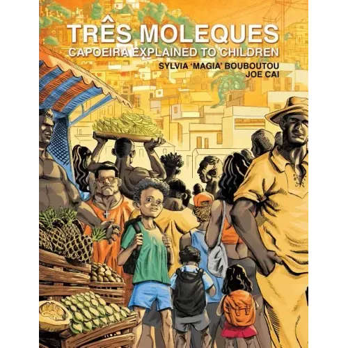 Três Moleques, Capoeira Explained to Children