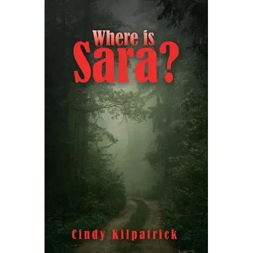 Where is Sara?