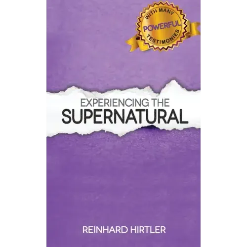 Experiencing the Supernatural