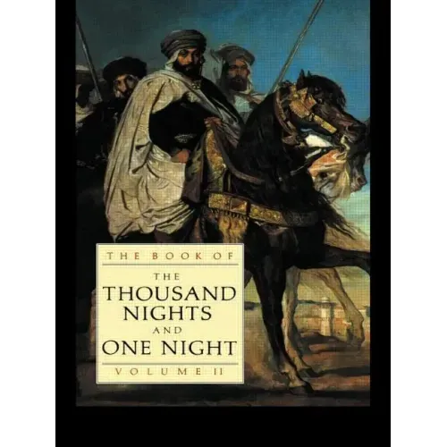 The Book of the Thousand Nights and One Night (Vol 2)