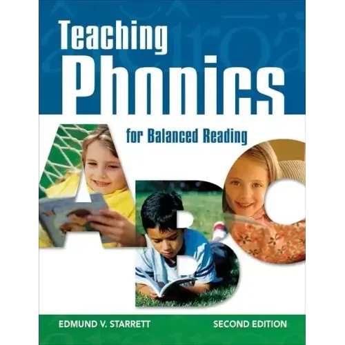 Teaching Phonics for Balanced Reading