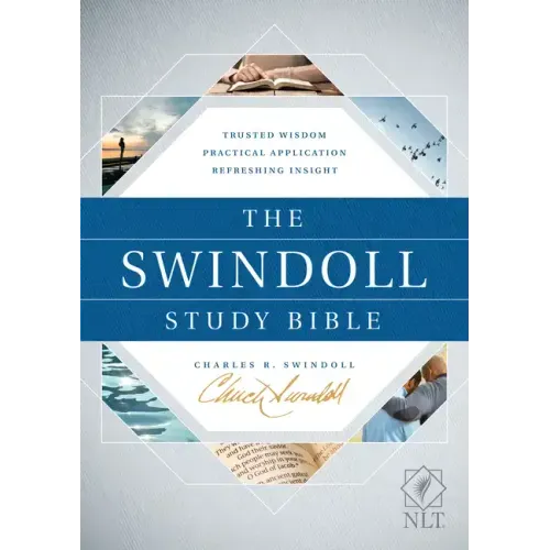 The Swindoll Study Bible NLT