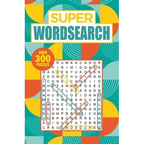 Super Wordsearch: Over 300 Puzzles