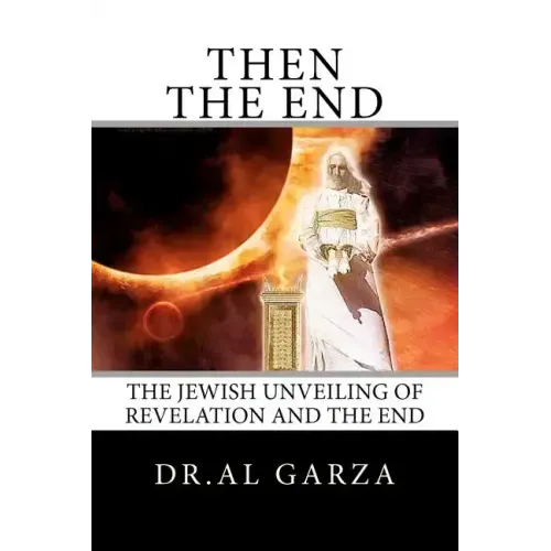 The Jewish Unveiling Of Revelation And The End