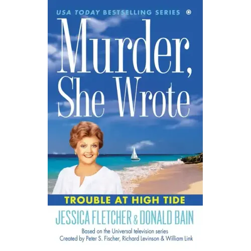 Murder, She Wrote: Trouble at High Tide