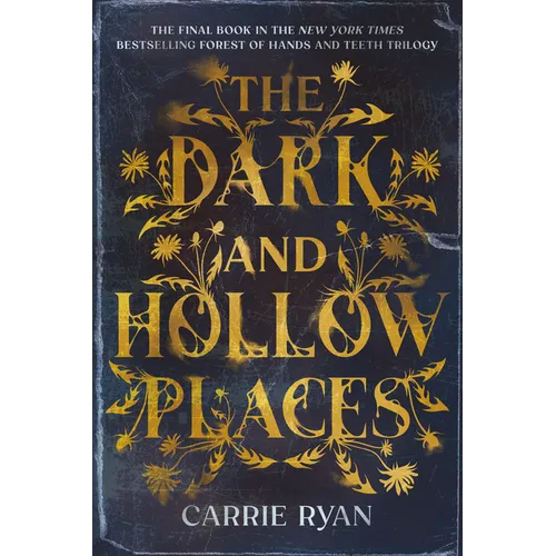 The Dark and Hollow Places