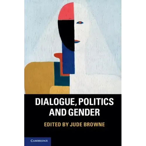 Dialogue, Politics and Gender