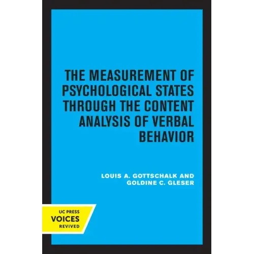 The Measurement of Psychological States Through the Content Analysis of Verbal Behavior