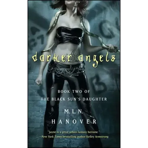 Darker Angels: Book Two of the Black Sun's Daughter