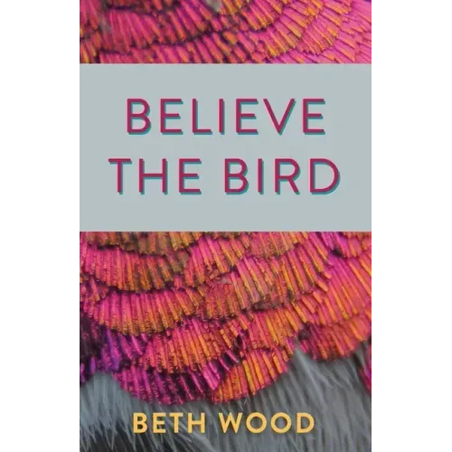 Believe the Bird