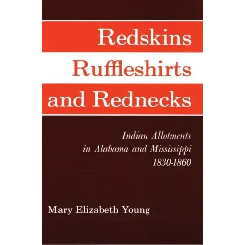 Redskins, Ruffleshirts, and Rednecks