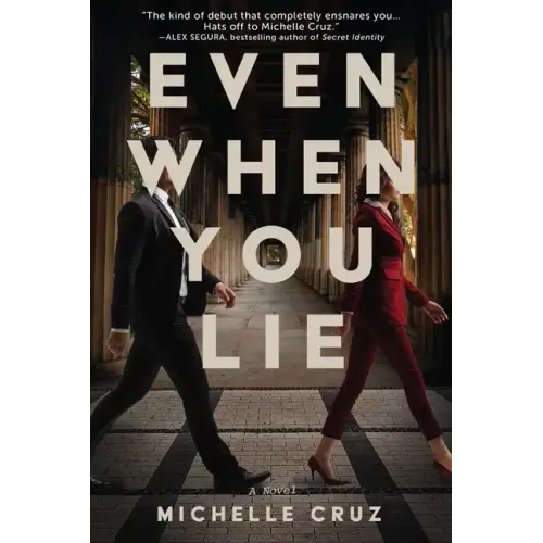 Even When You Lie