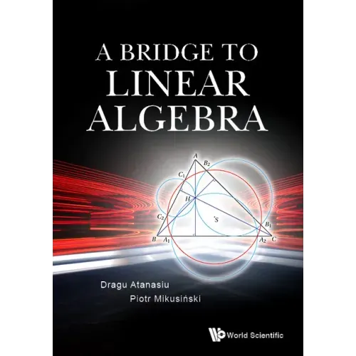 A Bridge to Linear Algebra