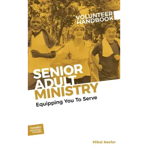 Senior Adult Ministry Volunteer Handbook