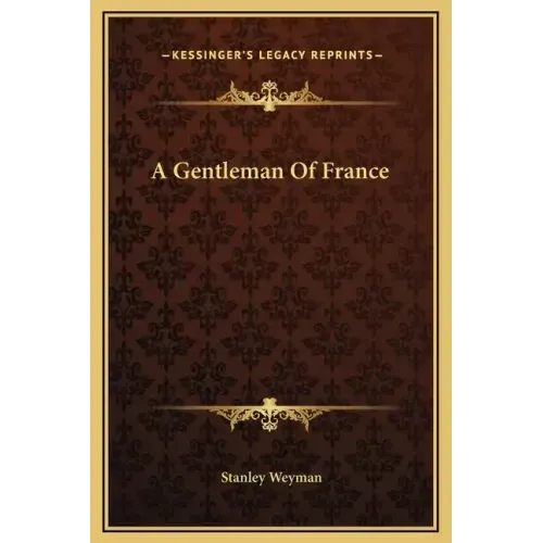 A Gentleman of France