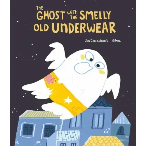 The Ghost with the Smelly Old Underwear