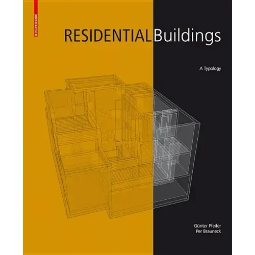 Residential Buildings: A Typology