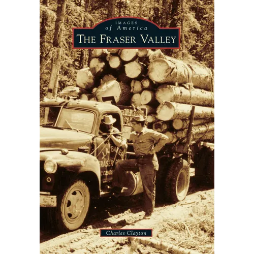 The Fraser Valley