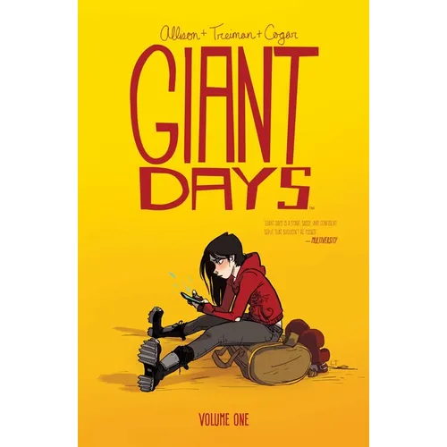 Giant Days Vol. 1