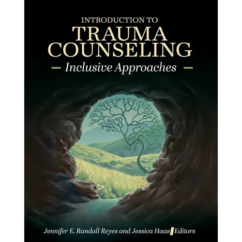 Introduction to Trauma Counseling: Inclusive Approaches