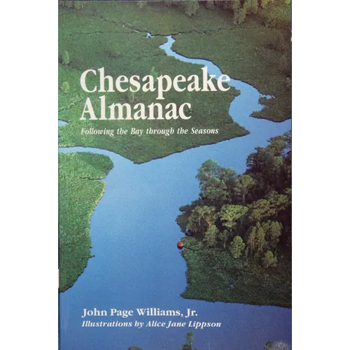 Chesapeake Almanac: Following the Bay Through the Seasons