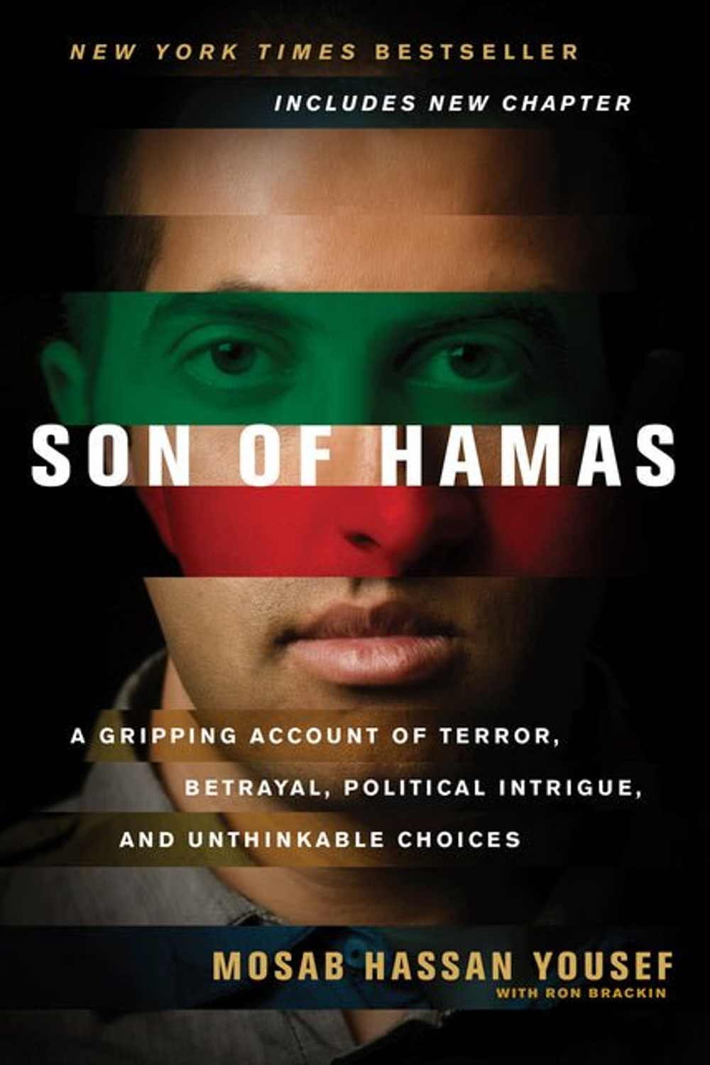 Son of Hamas - A Gripping Account of Terror, Betrayal, Political Intrigue, and Unthinkable Choices Book