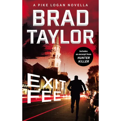 Exit Fee: A Pike Logan Novella