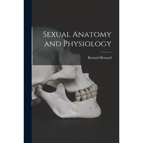 Sexual Anatomy and Physiology