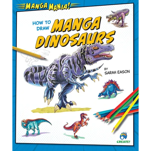 How to Draw Manga Dinosaurs