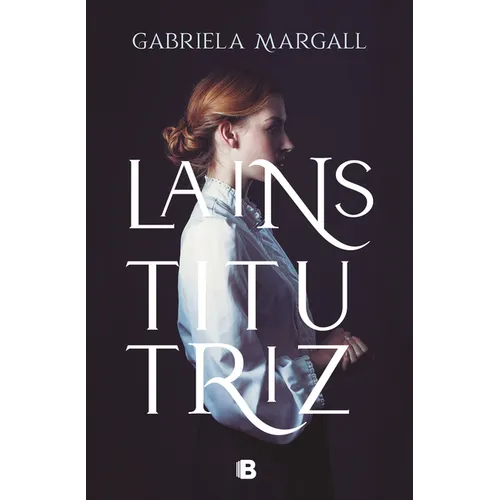 La Institutriz / The Governess