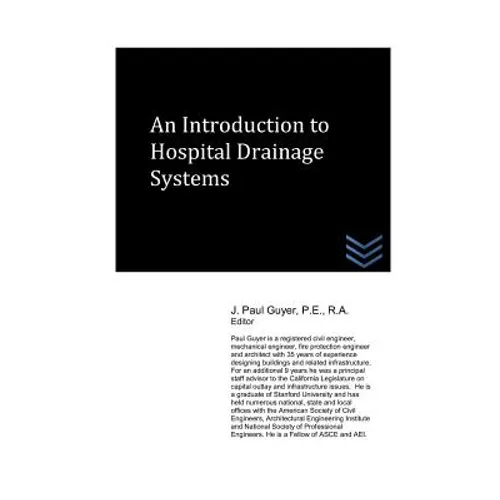 An Introduction to Hospital Drainage Systems