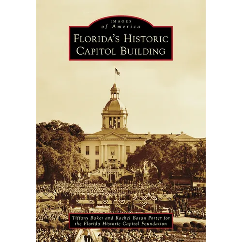 Florida's Historic Capitol Building