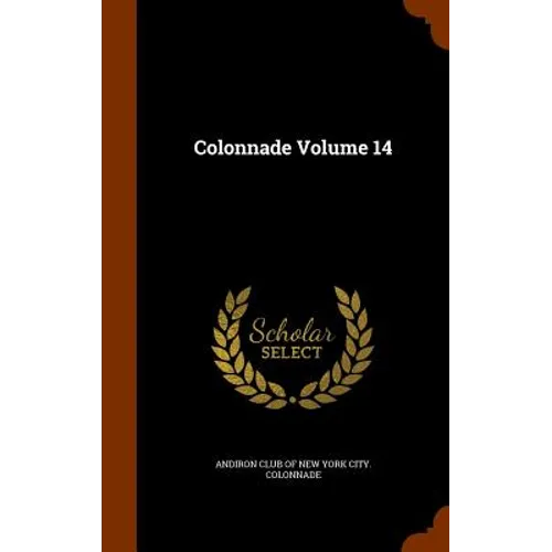 Colonnade Volume 14