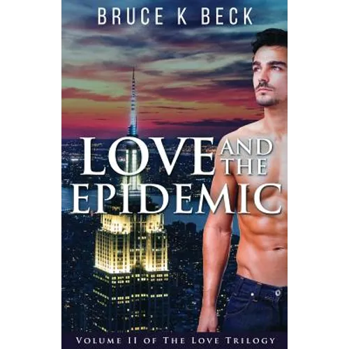 Love and the Epidemic