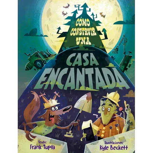 Como Construir Una Casa Encantada