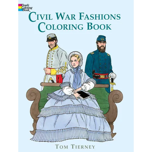Civil War Fashions Coloring Book