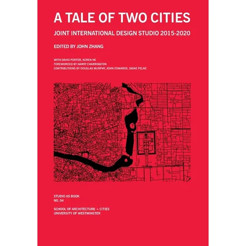A Tale of Two Cities: Joint International Design Studio 2015-2020