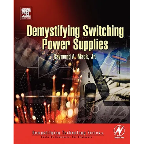 Demystifying Switching Power Supplies