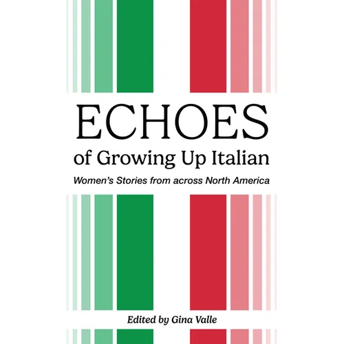 Echoes of Growing Up Italian: Volume 84