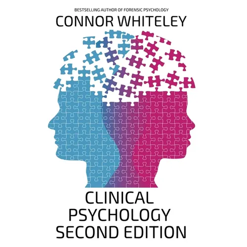 Clinical Psychology: Second Edition