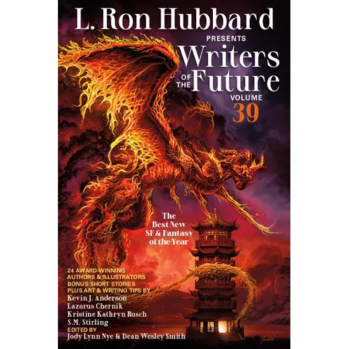 L. Ron Hubbard Presents Writers of the Future Volume 39: The Best New SF & Fantasy of the Year