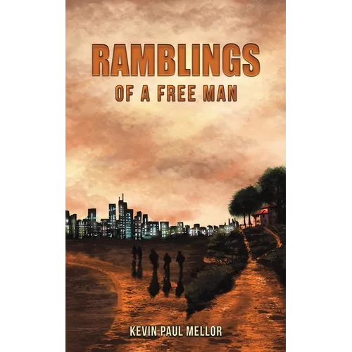 Ramblings of a Free Man