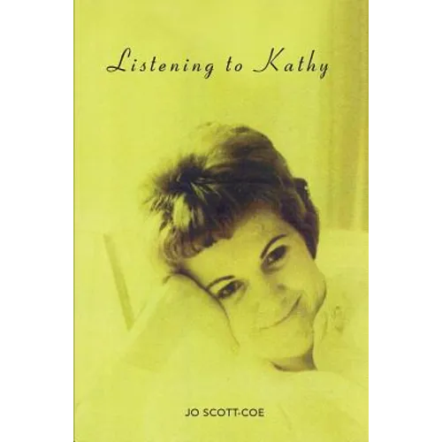 Listening to Kathy