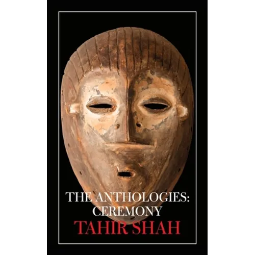 The Anthologies: Ceremony