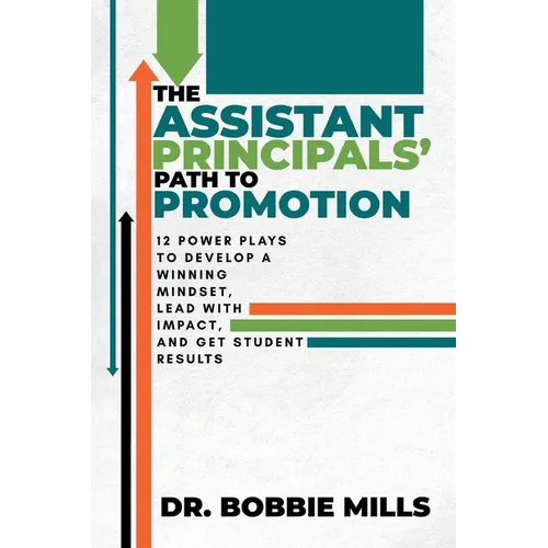 The Assistant Principals' Path to Promotion - Paperback