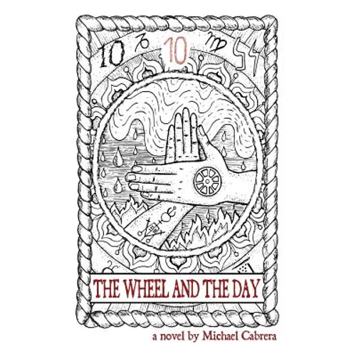 The Wheel and the Day
