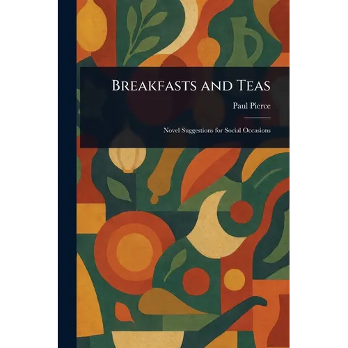 Breakfasts and Teas