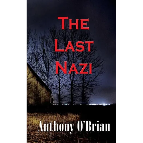 The Last Nazi