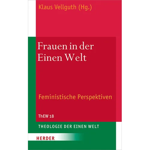 Frauen in Der Einen Welt: Feministische Perspektiven